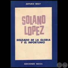 SOLANO LOPEZ - Autor: ARTURO BRAY - Año 1958